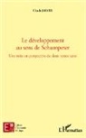 Joseph Aloys Schumpeter - Le développement au sens de Schumpeter