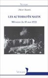 Didier Chauvet - Les autodafés nazis