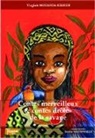 Virginie Mouanda Kibinde - Contes merveilleux & contes drôles de la savane