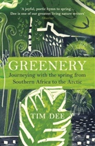Tim Dee - Greenery