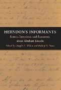 Douglas L Davis Wilson, Douglas L. (EDT)/ Davis Wilson, Douglas L. Davis Wilson, Wilson Davis, Davis, … - Herndon''s Informants Letters, Interviews, and Statements About Abraham Lincoln