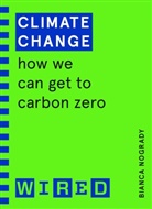Bianca Nogrady, WIRED - Climate Change (WIRED guides)