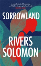 Rivers Solomon - Sorrowland