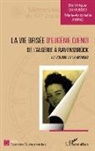 Marie-Antoinette Arrio, Dominiqu Camusso, Dominique Camusso - La vie brisée d'Eugénie Djendi