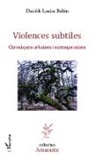 Danièle Louise Bobin - Violences subtiles