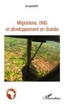 Idrissa Barry - Migrations, ONG et développement en Guinée