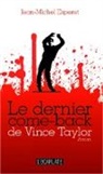 Jean-Michel Esperet - Le dernier come-back de Vince Taylor
