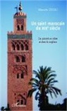 Mostafa Zekri - Un saint marocain du XIXe siècle
