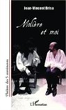 Jean-Vincent Brisa - Molière et moi