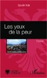 Gjovalin Kola - Les yeux de la peur