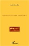 Joseph Abou Rizk - Conscience et vide d'existence