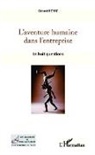Gérard Reyre - L'aventure humaine dans l'entreprise