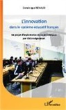 Dominique Renaud - L'innovation dans le système éducatif français
