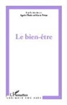 Agnè Florin, Agnès Florin, Marie Préau - Le bien-être