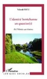Yolande Riou - L'identité berrichonne en question(s)