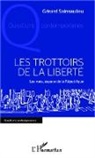 Gérard Sainsaulieu - Les trottoirs de la liberté