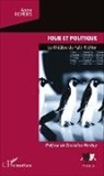 Anne Ropers - Folie et politique