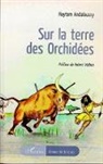 Haytam Andaloussy - Sur la terre des Orchidées