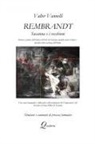 Valter Vannelli - Rembrandt, SUSANNA E I VECCHIONI _ Natura e poetica dell'anima nell'arte del Seicento, quando anche il mito si specchia nella coscienza dell'uomo