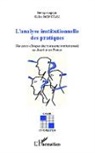 Gilles Monceau - Analyse insitutionnelle des pratiques
