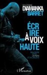 Julien Barret, Souleymane Diamanka - Écrire à voix haute