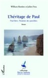 Julien Freu, Willia Rostene, William Rostene, William Rostène - Héritage de Paul