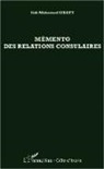 Sidi Mohamed Sidaty - Mémento des relations consulaires