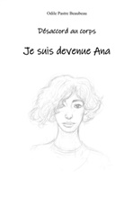 Odile Pastre Beaubeau - Désaccord au corps