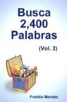 Freddie Mendez - Busca 2,400 Palabras (Vol. 2)
