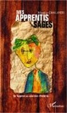 Maurice Chalayer - Mes apprentis sages