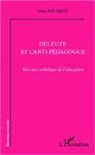 Gilles Boudinet - Deleuze et l'anti-pédagogue