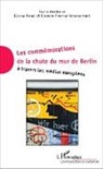 Gloria Awad, Carme Pineira-Tresmontant, Carmen Pineira-Tresmontant - Commémorations de la chute du mur de Berlin à travers les médias européens