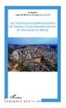 Isabel Georges, Marcia de Paul Leite, Marcia de Paula Leite - Les nouvelles configurations du travail et l'économie sociale et solidaire au Brésil