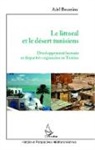 Adel Bousnina - Littoral et le désert tunisiens