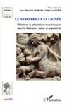 Jean-Pierr De Giorgio, Jean-Pierre De Giorgio, Fabrice Galtier - Le monstre et sa lignée