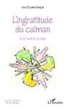 Isaac Djoumali Sengha - L'ingratitude du caïman