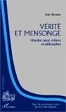 Paul Nirvanas - Vérité et mensonge