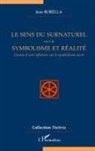 Jean Borella - Le sens du surnaturel