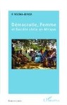 P Ngoma-Binda, P. Ngoma-Binda - Démocratie, Femme et Société civile en Afrique