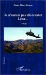 Patrice Baluc-Rittener - Je n'aurais pas dû écouter Léna