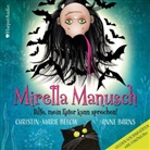 Ann Barns, Anne Barns, Christin-Marie Below, Kürten Dina, Dina Kürten - Mirella Manusch - Hilfe, mein Kater kann sprechen! (ungekürzt), 3 Audio-CD (Audio book)
