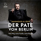 Mahmoud Al-Zein, Gordon Piedesack - Der Pate von Berlin: Mein Weg, meine Familie, meine Regeln, Audio-CD (Audio book)