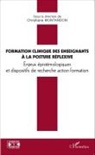 Christiane Montandon - Formation clinique ds enseignants à la posture réflexive