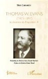 Henri Lamendin - Thomas W. Evans