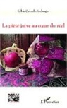 Sylvie Coirault-Neuburger - La piété juive au coeur du réel