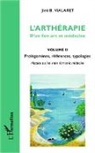 Jimi B Vialaret, Jimi B. Vialaret - L'arthérapie d'un lien art et médecine (Volume 2)