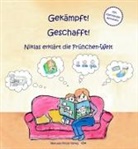 Ariane Thiel, Sarah Liebschwager - Gek&auml;mpft! Geschafft!