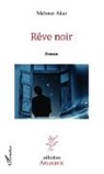 Mehmet Akar - Rêve noir