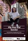 Cru Armando González Izaguirre, Cruz Armando González Izaguirre, Corneli Giebeler, Cornelia Giebeler, Cruz Armando González Izaguirre, Nicole Schwabe - Hip Hop und Gender
