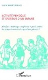 Gabriel Ramirez Morales - Activité physique et sportive d'un enfant